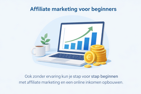 geld verdienen met affiliate marketing voor beginners met laptop en stijgende inkomsten grafiek